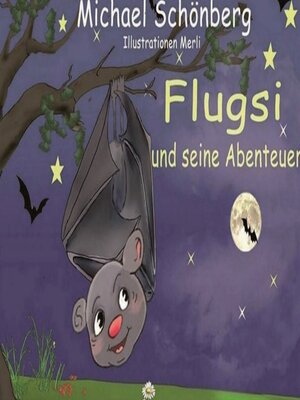 cover image of Flugsi, und seine Abenteuer